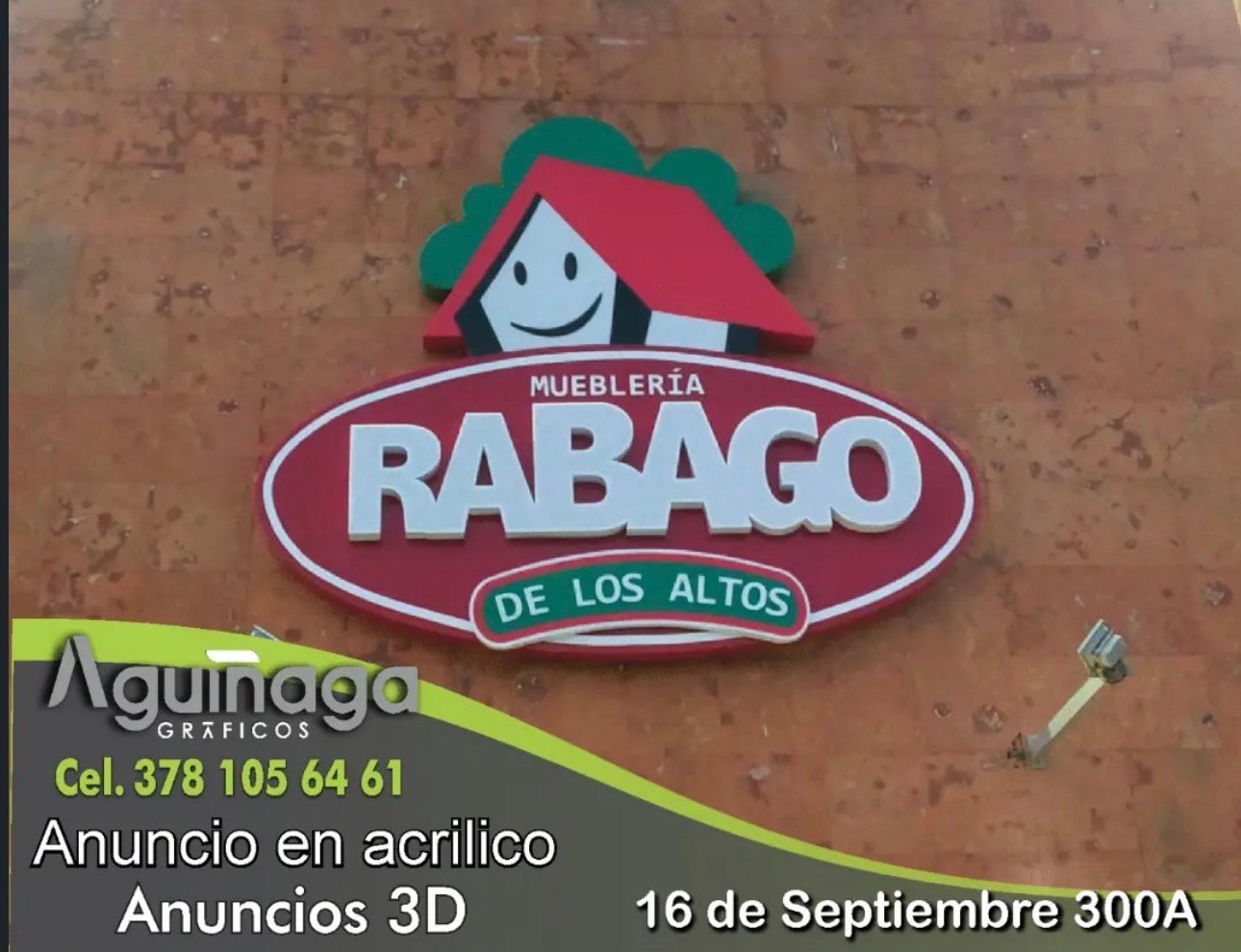 Anuncio en acrílico 3D de Mueblería Rábago realizado por Aguiñaga Gráficos